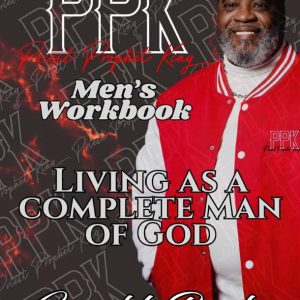 Living as a Complete Man of God Men's Workbook